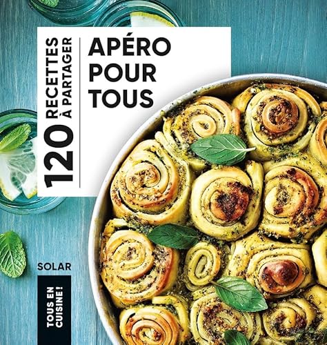 Apéro pour tous - Tous en Cuisine von SOLAR