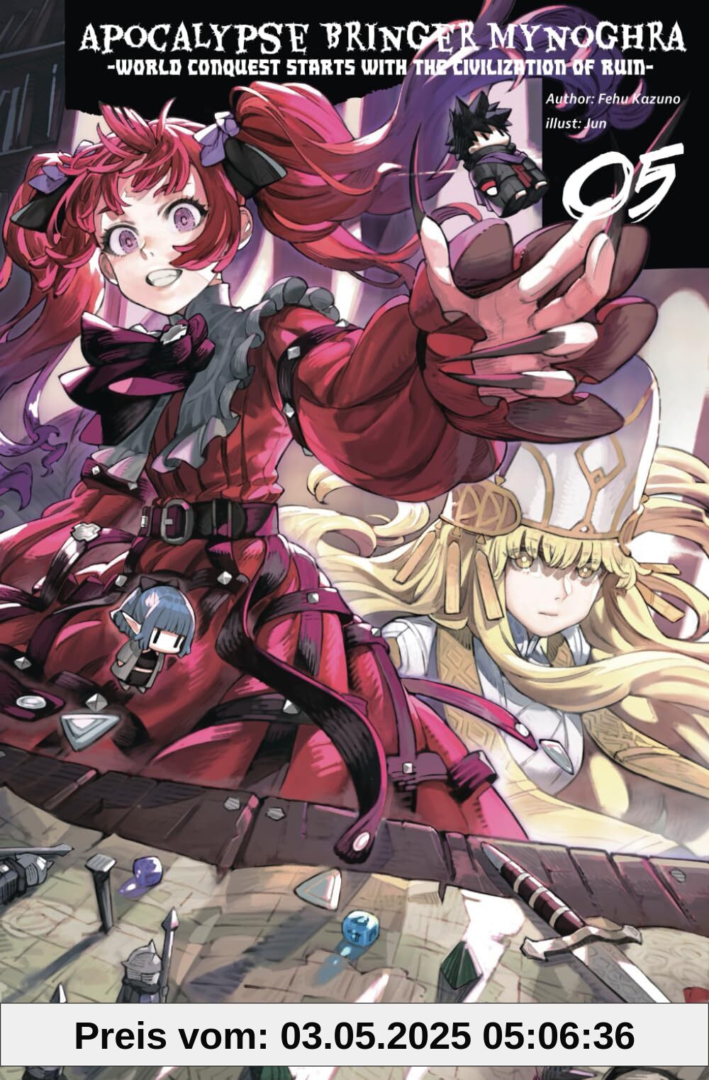 Apocalypse Bringer Mynoghra: World Conquest Starts with the Civilization of Ruin, Vol.5