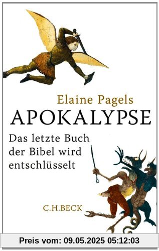 Apokalypse: Das letzte Buch der Bibel wird entschlüsselt