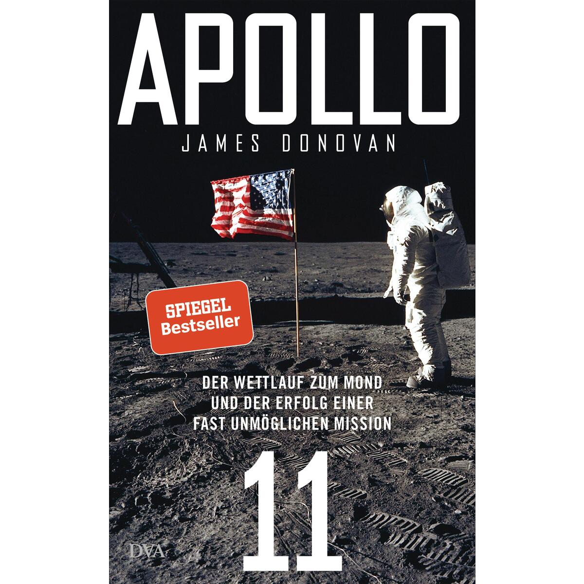 Apollo 11 von DVA Dt.Verlags-Anstalt