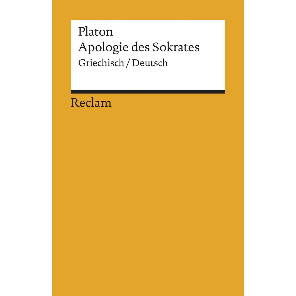 Apologie des Sokrates Apologie des Sokrates von Reclam Philipp Jun.