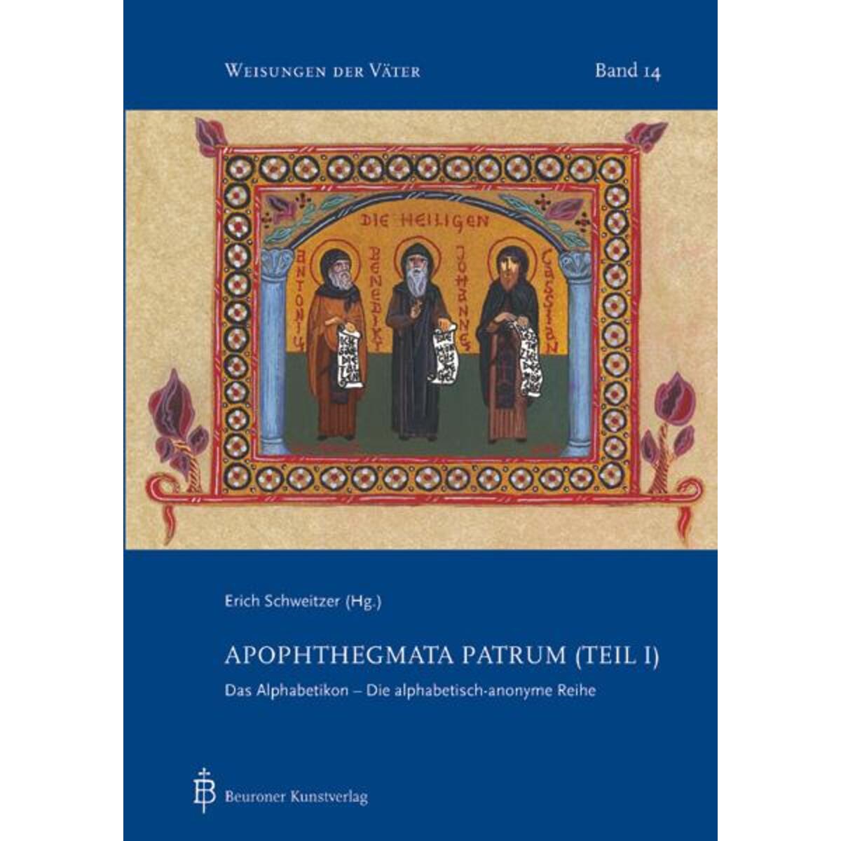 Apophthegmata Patrum Teil I von Beuroner Kunstverlag