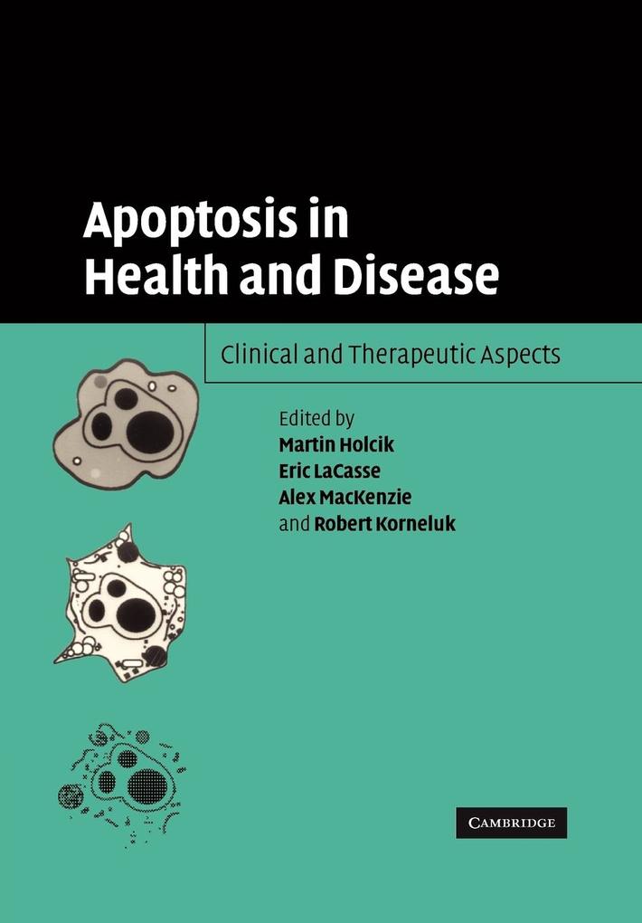 Apoptosis in Health and Disease von Cambridge University Press