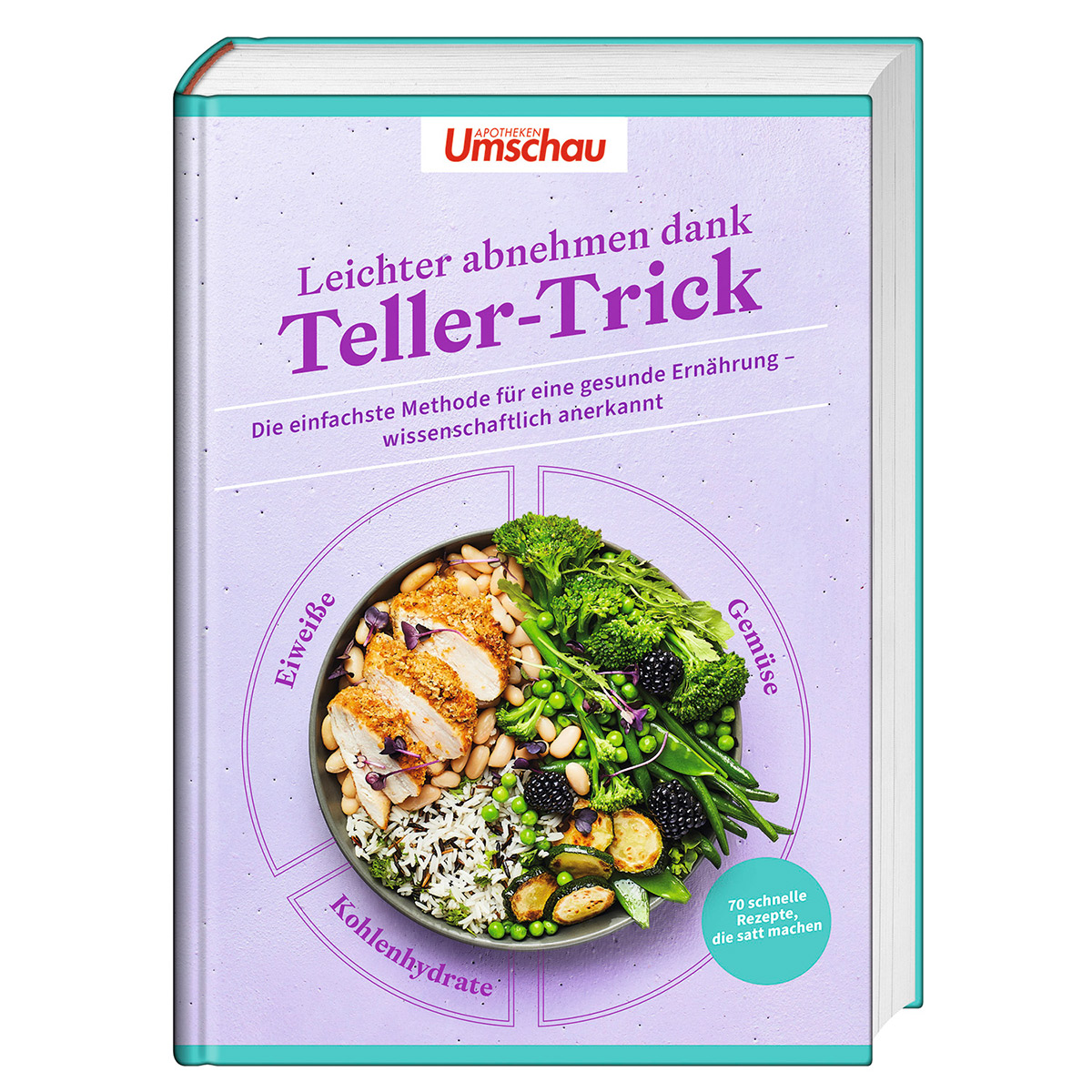 Apotheken Umschau: Leichter abnehmen dank Teller-Trick Apotheken Umschau: Leichter abnehmen dank Teller-Trick von Wort & Bild GmbH