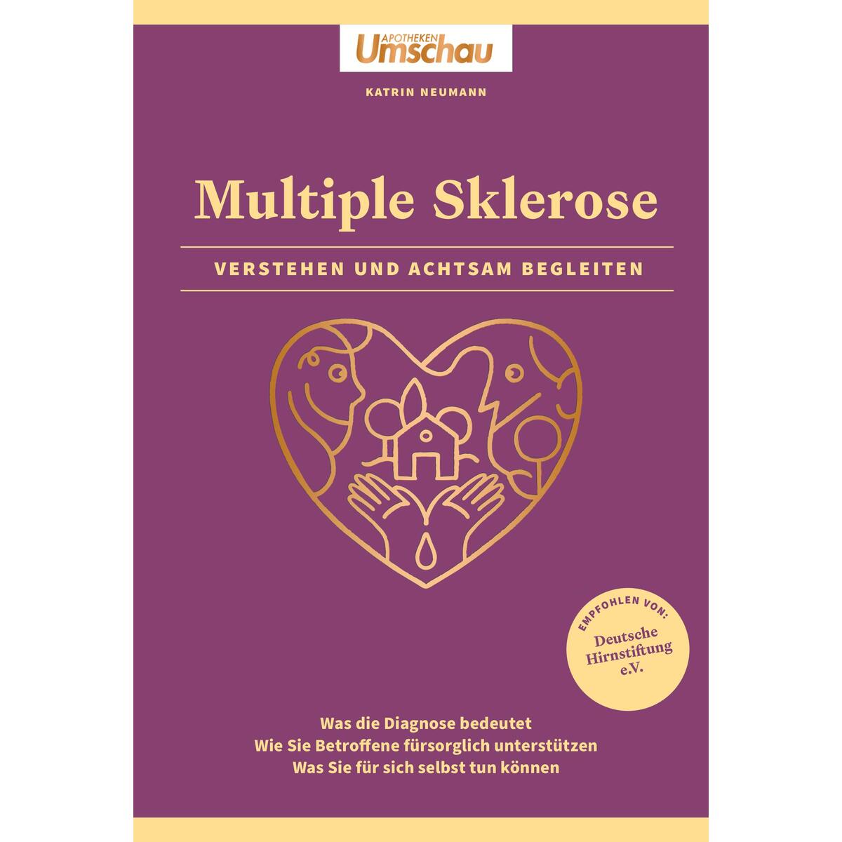 Apotheken Umschau: Multiple Sklerose. Verstehen und achtsam begleiten Apotheken Umschau: Multiple Sklerose. Verstehen und achtsam begleiten von Wort & Bild GmbH