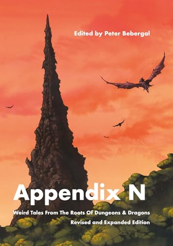 Appendix N, revised and expanded edition: Weird Tales From the Roots of Dungeons & Dragons von Strange Attractor Press