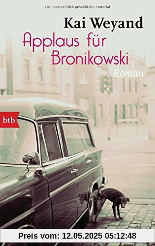 Applaus für Bronikowksi: Roman