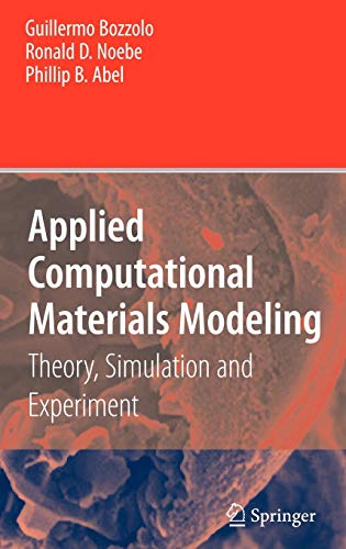 Applied Computational Materials Modeling: Theory, Simulation and Experiment von Springer