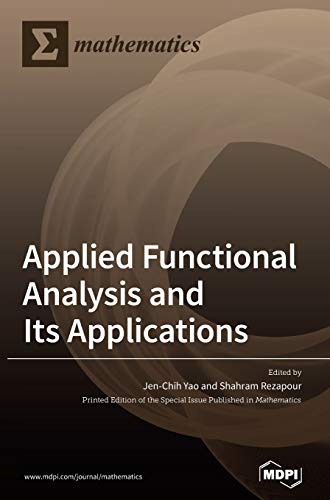 Applied Functional Analysis and Its Applications von Mdpi AG