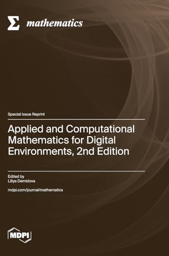 Applied and Computational Mathematics for Digital Environments, 2nd Edition