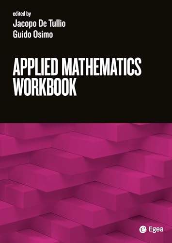 Applied mathematics workbook (Tools-Matematica e statistica) von EGEA Tools