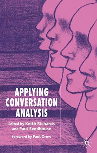 Applying Conversation Analysis von MACMILLAN