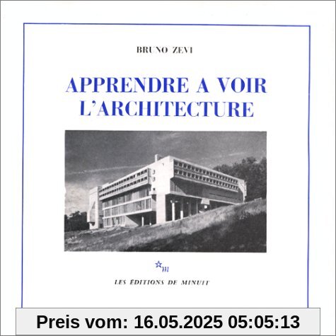 Apprendre à voir l'architecture (Forces Vives)