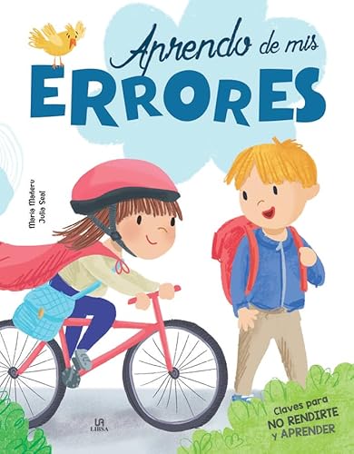 Aprendo de mis Errores: Claves para no Rendirte y Aprender (Emociones, Band 1)