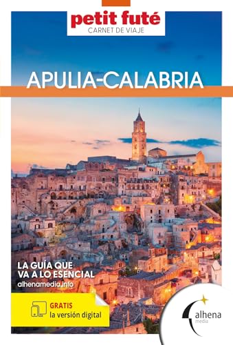 Apulia, Basilicata y Calabria (Carnet de viaje) von Alhenamedia