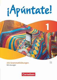 ¡Apúntate! Band 1 - 101 Grammatikübungen - Mit Lösungen von Cornelsen Verlag