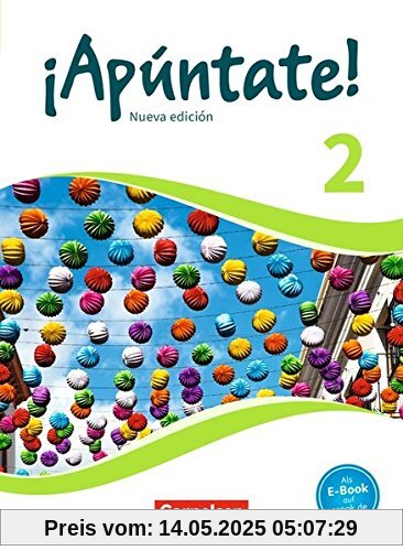 ¡Apúntate! - Nueva edición / Band 2 - Schülerbuch ¡Apúntate! - Nueva edición / Band 2 - Schülerbuch
