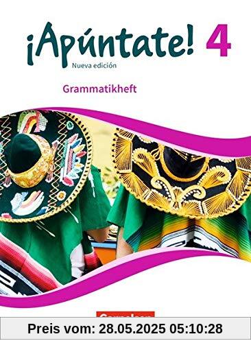 ¡Apúntate! - Nueva edición: Band 4 - Grammatikheft