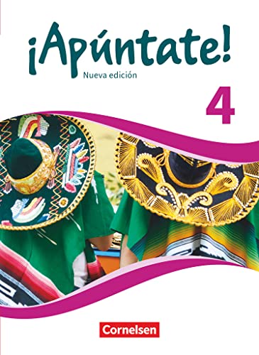 ¡Apúntate! - Spanisch als 2. Fremdsprache - Ausgabe 2016 - Band 4: Schulbuch