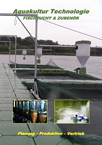 Aquakultur Technologie: Fischzucht & Zubehör (Katalog)