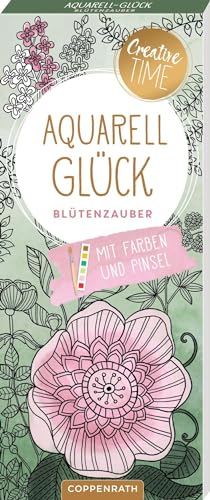 Aquarell-Glück: Blütenzauber: 20 Ausmalmotive auf Aquarellpapier, 6 Aquarellfarben für jedes Motiv und Pinsel
