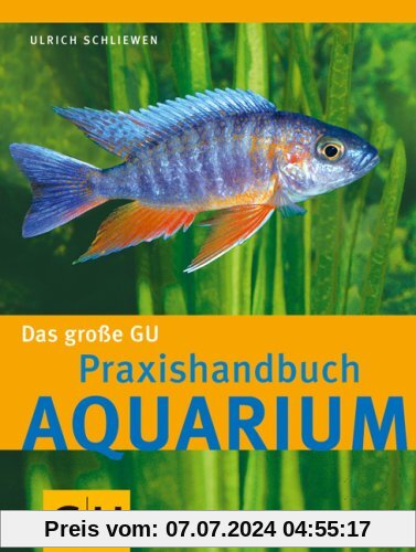 Aquarium, Das große GU Praxishandbuch (GU Standardwerk)