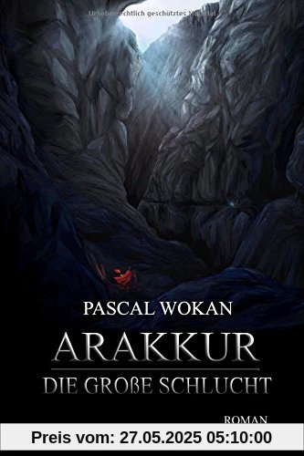 Arakkur: Die große Schlucht Arakkur: Die große Schlucht