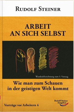 Arbeit an sich selbst von Rudolf Steiner Ausgaben