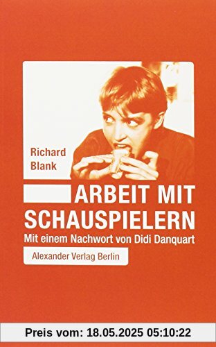 Arbeit mit Schauspielern Arbeit mit Schauspielern