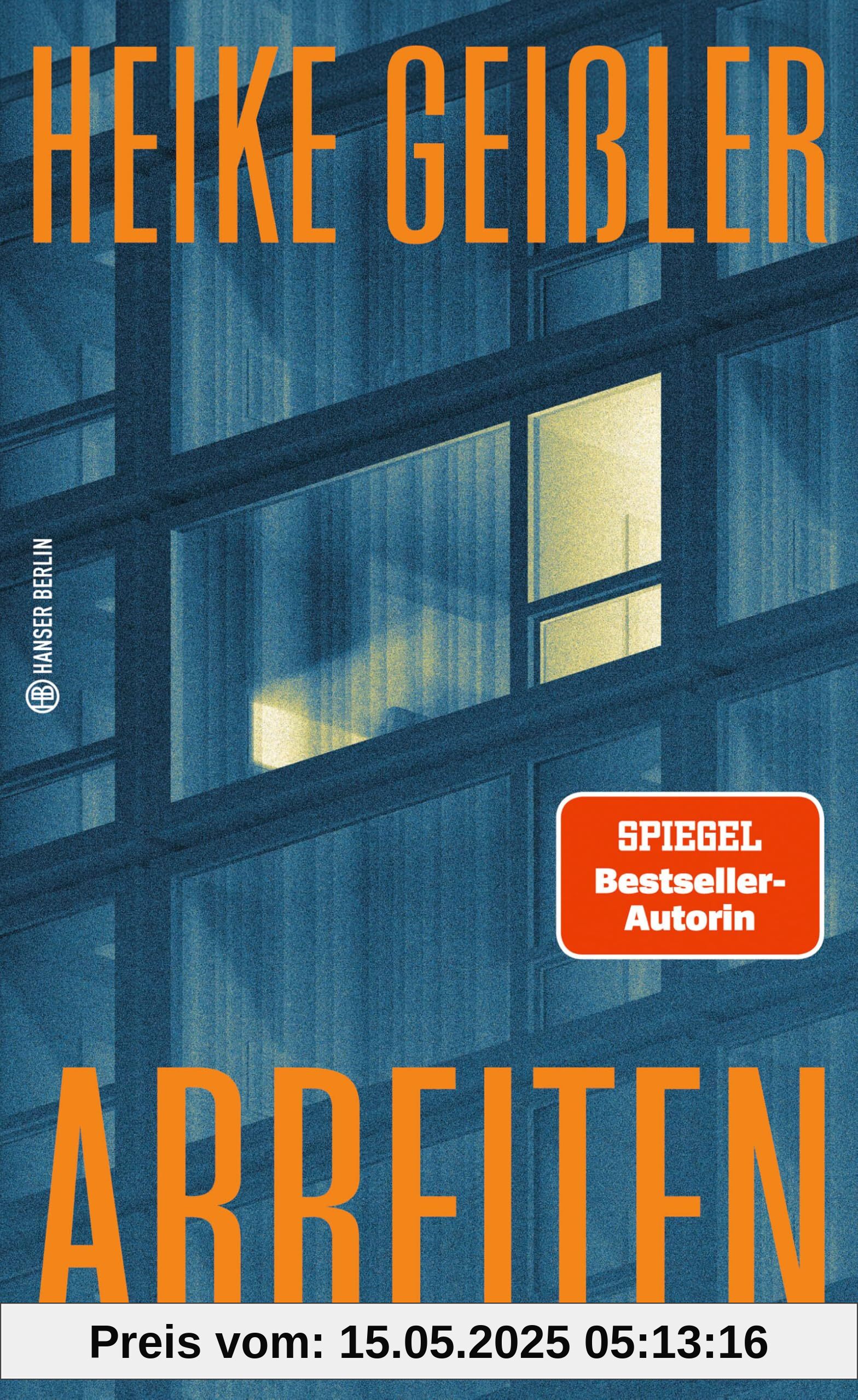 Arbeiten (Hanser Berlin LEBEN)
