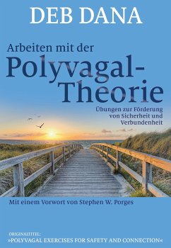 Arbeiten mit der Polyvagal-Theorie von Probst, Lichtenau