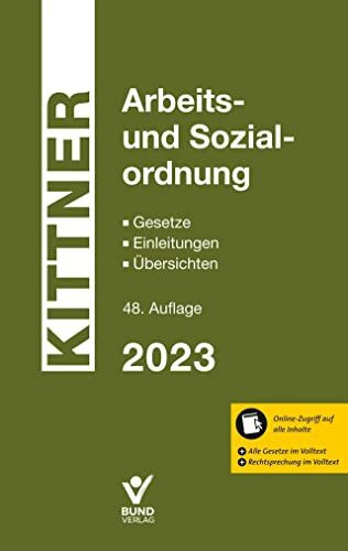 Arbeits- und Sozialordnung: Gesetze - Einleitungen - �bersichten - inkl. Online-Zugriff auf al...