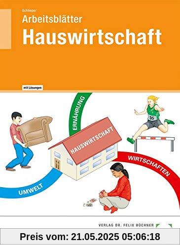 Arbeitsblätter mit eingetragenen Lösungen Hauswirtschaft Arbeitsblätter mit eingetragenen Lösungen Hauswirtschaft