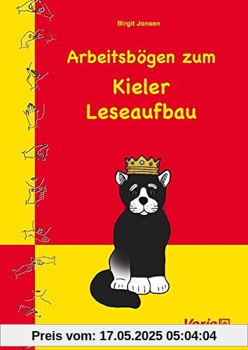 Arbeitsbögen zum Kieler Leseaufbau: Ausgabe: Druckschrift Arbeitsbögen zum Kieler Leseaufbau: Ausgabe: Druckschrift