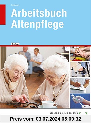 Arbeitsbuch Altenpflege