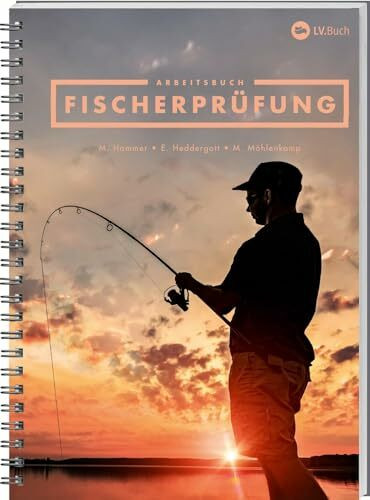 Arbeitsbuch Fischerprüfung: Mit allen Prüfungsfragen und Fischabbildungen. Perfekte Vorbereitu...