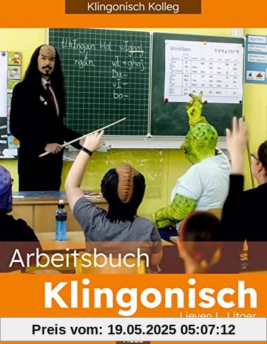 Arbeitsbuch Klingonisch: Klingonisch für Einsteiger und Fortgeschrittene