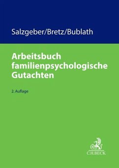 Arbeitsbuch familienpsychologische Gutachten von Beck Juristischer Verlag