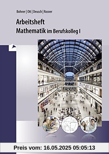 Arbeitsheft - Mathematik im BK I