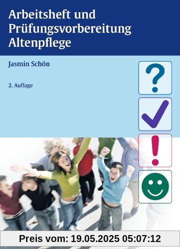 Arbeitsheft und Prüfungsvorbereitung Altenpflege