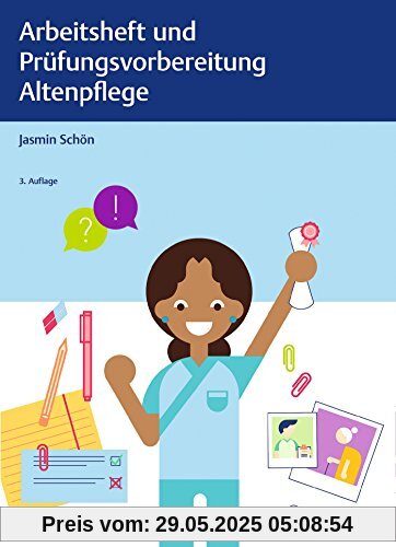 Arbeitsheft und Prüfungsvorbereitung Altenpflege