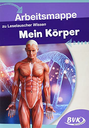 Arbeitsmappe zu Leselauscher Wissen: Mein Körper