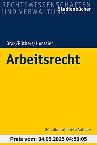 Arbeitsrecht (Studienbücher Rechtswissenschaft)