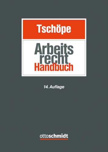 Arbeitsrecht Handbuch Arbeitsrecht Handbuch von Verlag Dr. Otto Schmidt