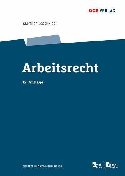 Arbeitsrecht: Mit E-Book und Online-Zugang (Gesetze und Kommentare)