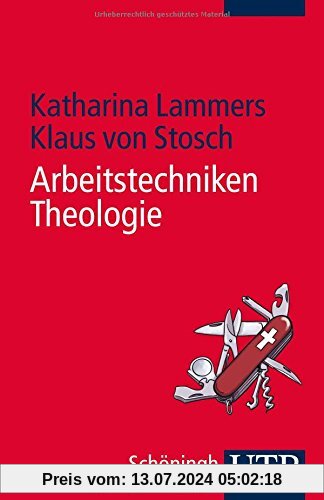 Arbeitstechniken Theologie (UTB S (Small-Format))