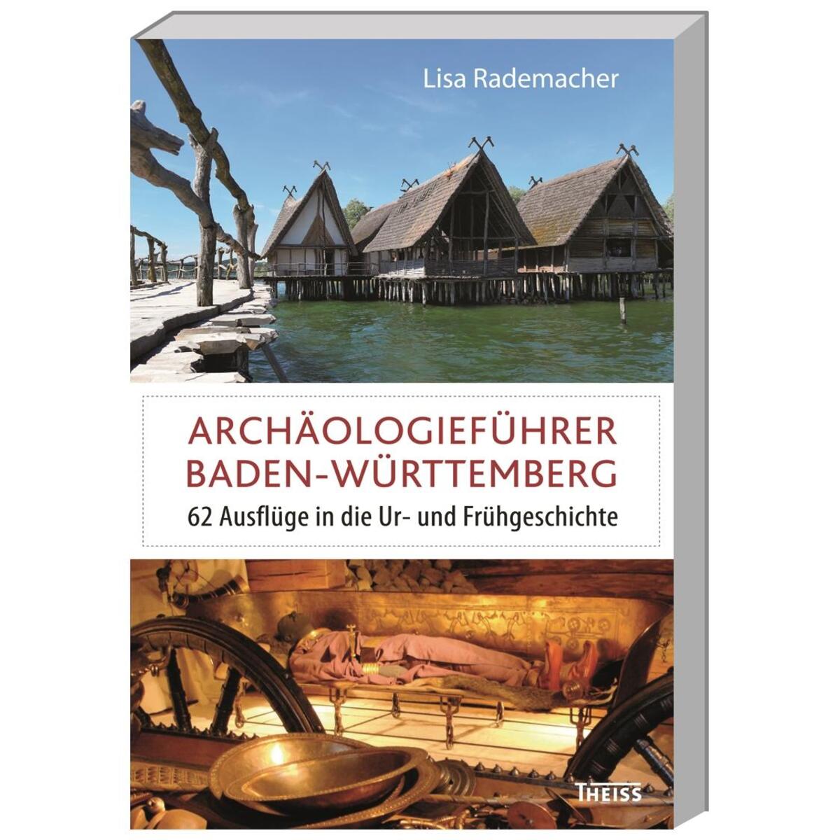 Archäologieführer Baden-Württemberg von wbg Theiss