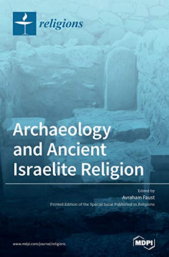 Archaeology and Ancient Israelite Religion von Mdpi AG