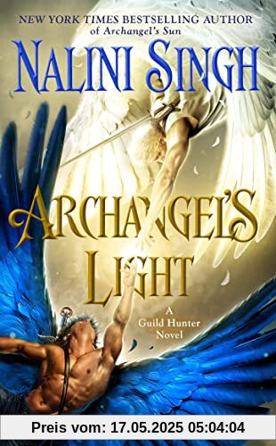 Archangel's Light (A Guild Hunter Novel, Band 14)