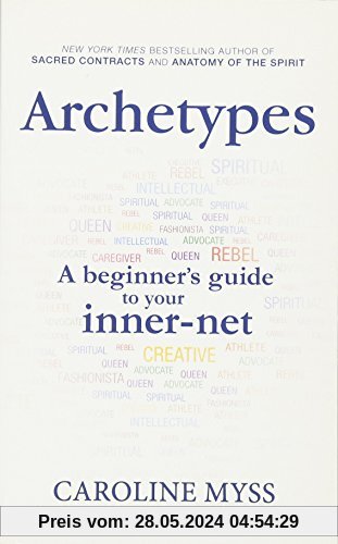 Archetypes: A Beginner's Guide to Your Inner-net